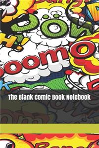 The Blank Comic Book Notebook