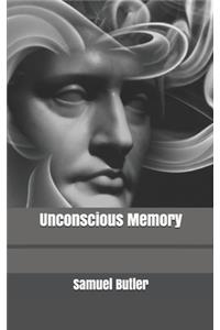 Unconscious Memory