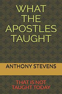 What the Apostles Taught