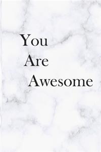You Are Awesome