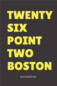 Twenty Six Point Two Boston Notebook
