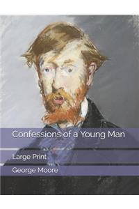 Confessions of a Young Man