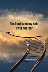 The Lord is on my side - I will not fear - Psalm 118