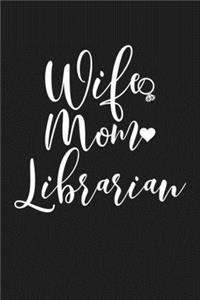 Wife Mom Librarian
