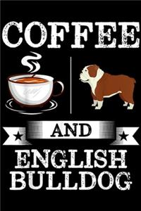 Cofee And English bulldog