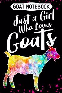 Goat notebook just a girl who loves goats