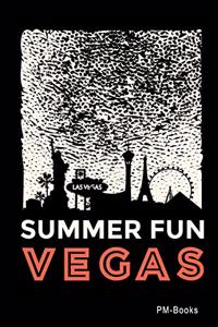 Summer Fun Vegas