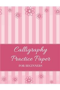 Calligraphy Practice Paper for Beginners