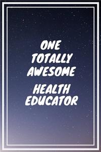 One Totally Awesome Health Educator
