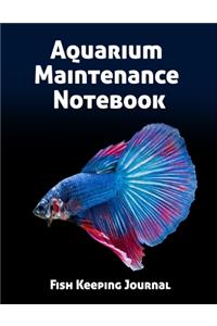 Aquarium Maintenance Notebook Fish Keeping Journal