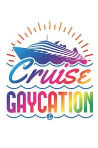 Cruise Gaycation