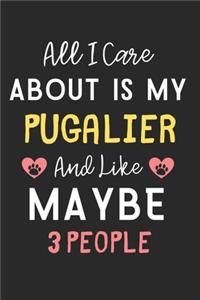 All I care about is my Pugalier and like maybe 3 people