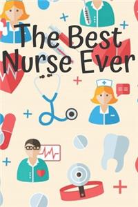 The Best Nurse Ever
