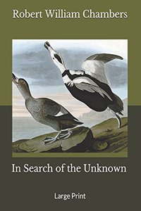 In Search of the Unknown
