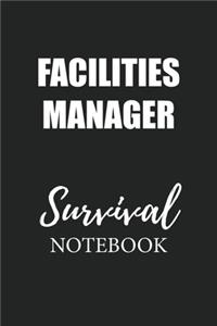 Facilities Manager Survival Notebook