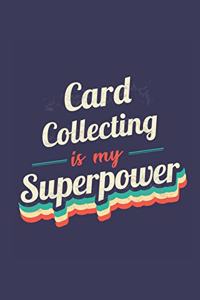 Card Collecting Is My Superpower