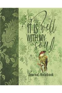 Journal Notebook It Is Well With My Soul