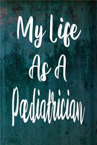 My Life As A Paediatrician