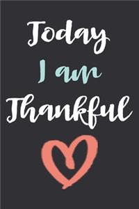 Today I am Thankful