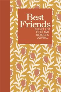 Best Friends Bucket List Ideas and Memories Journal