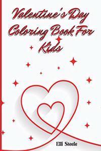 Valentine's Day Coloring Book For Kids