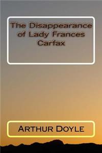 The Disappearance of Lady Frances Carfax