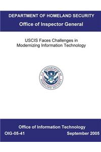 Uscis Faces Challenges in Modernizing Information Technology