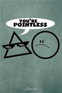 You're Pointless