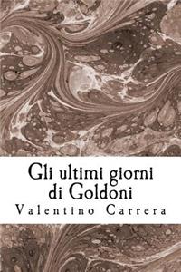 Gli Ultimi Giorni Di Goldoni
