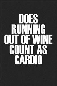 Does Running Out of Wine Count as Cardio