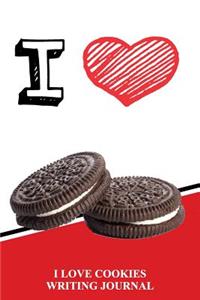 I Love Cookies Writing Journal