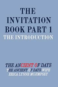 The Invitation Book Part 1 the Introduction