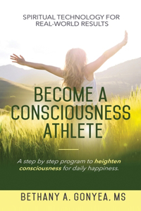 Become a Consciousness Athlete