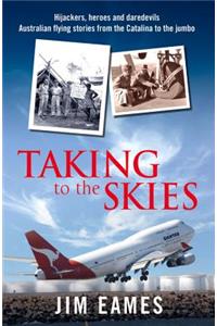 Taking to the Skies