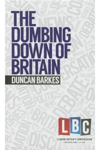 The Dumbing Down of Britain