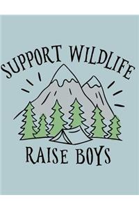 Support Wildlife Raise Boys
