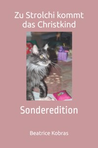 Zu Strolchi kommt das Christkind