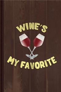 Wine's My Favorite Funny Journal Notebook