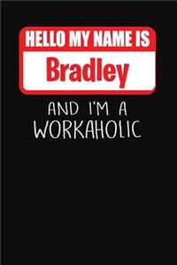 Hello My Name Is Bradley