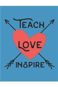 Teach Love Inspire