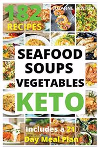 KETO SEAFOOD, SOUPS AND VEGETABLES (with pictures)