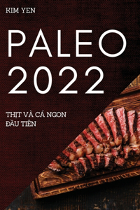Paleo 2022