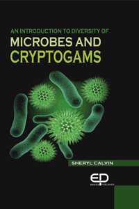 An Introduction To Diversity of Microbes and Cryptogams