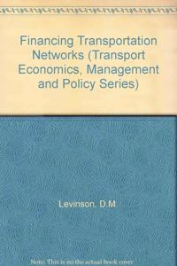 Financing Transportation Networks