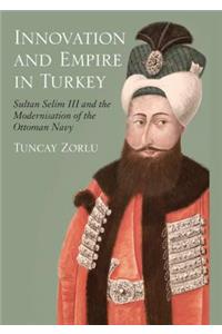 Innovation and Empire in Turkey