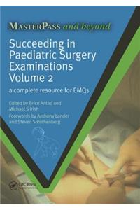 Succeeding in Paediatric Surgery Examinations, Volume 2