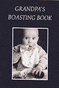 Grandpa's Boasting Book