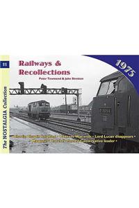 Railways and Recollections