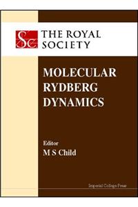 Molecular Rydberg Dynamics