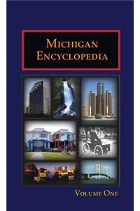Michigan Encyclopedia (Volume 1)